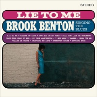 VINYL LOVERS Brook Benton - Lie to Me: Brook Benton Singing the Blues 2 Bonus Tracks Photo