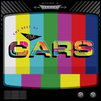 The Cars - Moving In Stereo - the Best of the Cars Photo