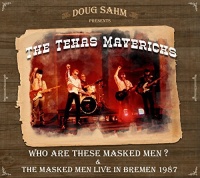 Made In Germany Musi Texas Mavericks - Who Are These Masked Men & the Masked Men Live Photo