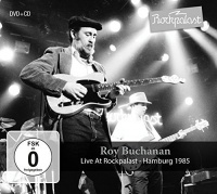 Made In Germany Musi Roy Buchanan - Live At Rockpalast: Hamburg 1985 Photo