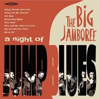 Big Jamboree - Nght of Jump Blues Photo