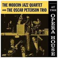 JAZZ WAX RECORDS Modern Jazz Quartet & Oscar Peterson - At the Opera House Photo