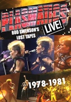 Pandemonium Plasmatics - Live Swenson's Lost Tapes 1978-81 Photo