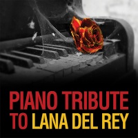 Cce Ent Mod Piano Tribute Players - Piano Tribute to Lana Del Rey Photo