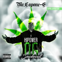 Hi Power Mr Capone-E - A Highpower Og Smokeout Photo