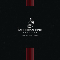 SONY MUSIC CG Various Artists - American Epic Photo