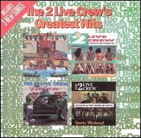 Lil Joe Records 2 Live Crew - Greatest Hits Photo