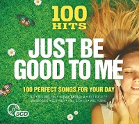 Imports Various Artists - 100 Hits: Just Be Good to Me Photo