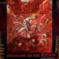 Noise Records Kreator - Pleasure to Kill Photo