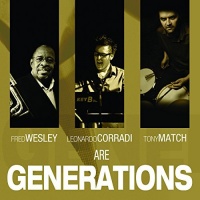 Minor Music Fred Wesley - Generations Photo