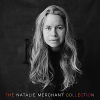 Nonesuch Natalie Merchant - Natalie Merchant Collection Photo