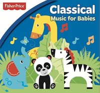 Newbourne Media Fisher Price: Classical Music For Babies Photo