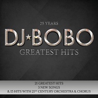 Imports DJ Bobo - 25 Years: Greatest Hits Photo
