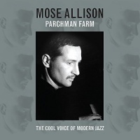 Not Now Mose Allison - Parchman Farm Photo