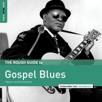 World Music Network Rough Guide to Gospel Blues / Various Photo
