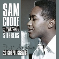 Imports Sam Cooke / Soul Stirrers - Just Another Day Photo