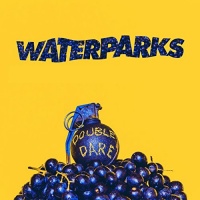 Equal Vision Records Waterparks - Double Dare Photo