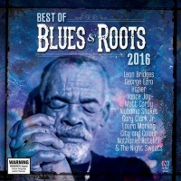 Imports Various Artists - Best Of Blues & Roots 2016 Photo