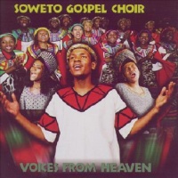 Soweto Gospel Choir - Voices From Heaven Photo
