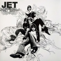 WARNER MUSIC Jet - Get Born Photo