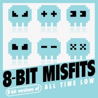 Roma Music Group 8-Bit Misfits - 8-Bit Versions of All Time Low Photo