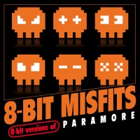 Roma Music Group 8-Bit Misfits - 8-Bit Versions of Paramore Photo