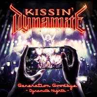 Afm Records Kissin Dynamite - Generation Goodbye - Dynamite Nights Photo