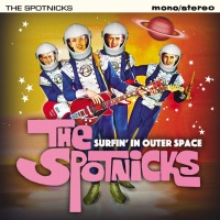 Imports Spotnicks - Surfin In Outer Space Photo