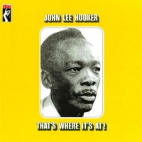 FANTASY RECORDS John Lee Hooker - That's Where It's At! Photo