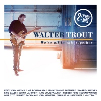 Imports Walter Trout - We're All In This Together Photo