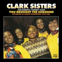 Imports Clark Sisters - You Brought the Sunshine: Sound of Gospel 1976-81 Photo
