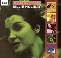 Billie Holiday - Timeless Classic Albums Photo