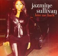 Sony Special Product Jazmine Sullivan - Love Me Back Photo