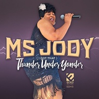 Ecko Records Ms.Jody - Thunder Under Yonder Photo