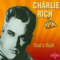Sony Mod Charlie Rich - That's Rich Photo