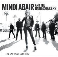 Pretty Good For Girl Mindi & the Boneshakers Abair - The Eastwest Sessions Photo