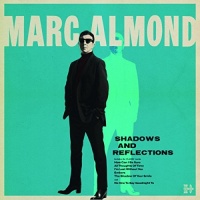Imports Marc Almond - Shadows & Reflections Photo