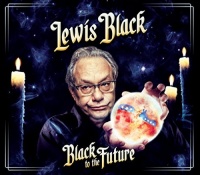 Stark Raving Black Lewis Black - Black to the Future Photo