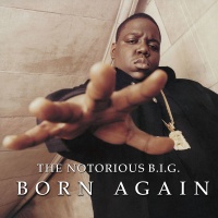 Bad Boy Notorious Big - Born Again Photo