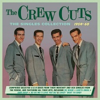 ACROBAT Crew Cuts - Singles Collection 1954-60 Photo