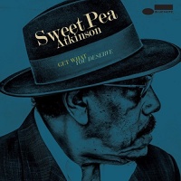 Blue Note Records Sweet Pea Atkinson - Get What You Deserve Photo