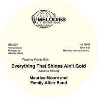 Imports Maurice & Family Affair Band Moore - Everything That Shines Ain'T Gold Photo