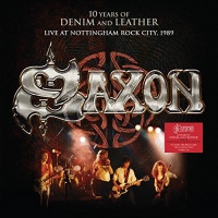 DEMON RECORDS Saxon - Saxon: 10 Years of Denim and Leather - Live At Nottingham Rock City 1989 Photo