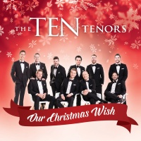 Dmi Records Ten Tenors - Our Christmas Wish Photo