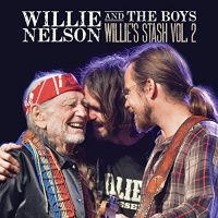 Sony Legacy Willie Nelson - Willie & the Boys: Willie's Stash Vol 2 Photo