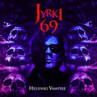 Cleopatra Records Jyrki 69 - Helsinki Vampire Photo