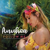 Independent Label Se Anuhea - Follow Me Photo