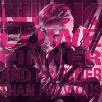 Yep Roc Records Nick Lowe - Pinker & Prouder Photo
