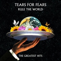 Tears For Fears - Rule the World: The Greatest Hits Photo