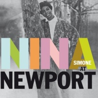 NOT NOW MUSIC Nina Simone - At Newport Photo